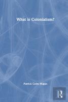 What Is Colonialism?