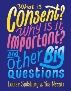 Bertrand.pt - What Is Consent? Why Is It Important? And Other Big Questions