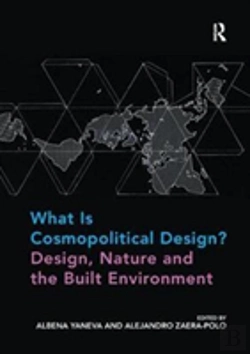 Bertrand.pt - What Is Cosmopolitical Design? Design, Nature And The Built Environment