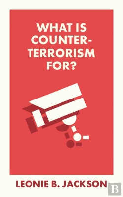 Bertrand.pt - What Is Counterterrorism For?