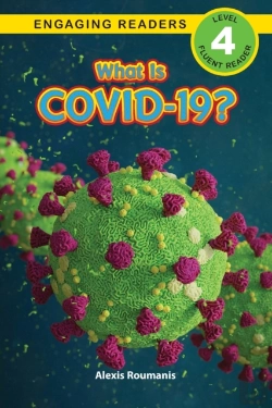 Bertrand.pt - What Is Covid-19? (Engaging Readers, Level 4)