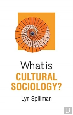 Bertrand.pt - What Is Cultural Sociology?
