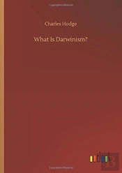 What Is Darwinism?