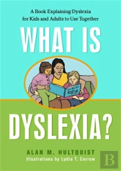 What Is Dyslexia?