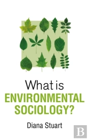 What Is Environmental Sociology?