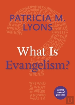 Bertrand.pt - What Is Evangelism?