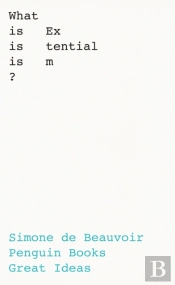 What Is Existentialism?