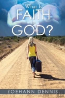 Bertrand.pt - What Is Faith In God?