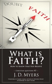 What Is Faith?