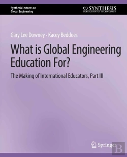 Bertrand.pt - What Is Global Engineering Education For? The Making Of International Educators, Part Iii