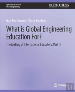 Bertrand.pt - What Is Global Engineering Education For? The Making Of International Educators, Part Iii