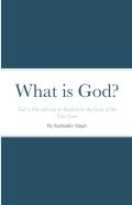 What Is God?
