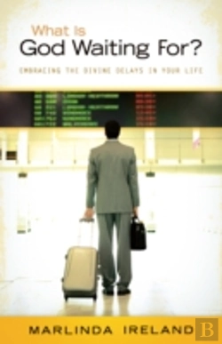 Bertrand.pt - What Is God Waiting For