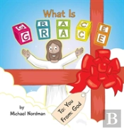 What Is Grace