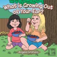 What Is Growing Out Of Your Ear?