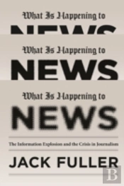 What Is Happening To News