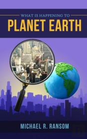 What Is Happening To Planet Earth