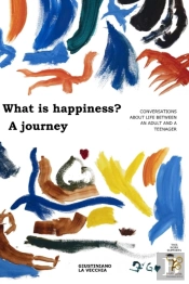 What Is Happiness? A Journey