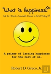 What Is Happiness