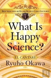 What Is Happy Science?