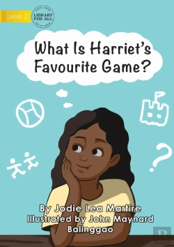 Bertrand.pt - What Is Harriet'S Favourite Game?