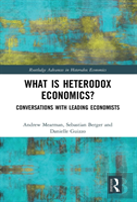 What Is Heterodox Economics?