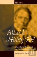 What Is History For?