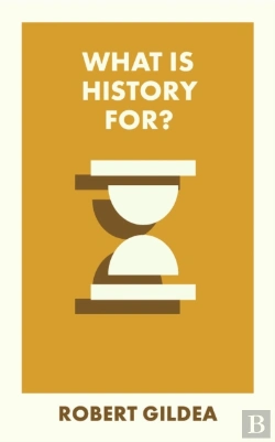 Bertrand.pt - What Is History For?