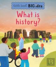 What Is History?