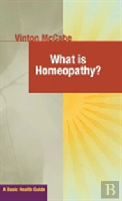 What Is Homeopathy?