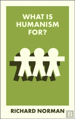 Bertrand.pt - What Is Humanism For?