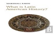 What Is Latin American History?