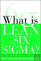 What Is Lean Six Sigma