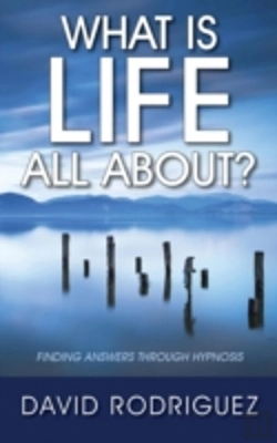 Bertrand.pt - What Is Life All About? Finding Answers Through Hypnosis