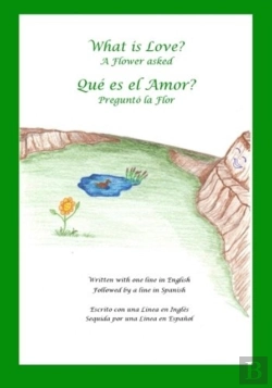 Bertrand.pt - What Is Love? A Flower Asked Que Es El Amor? Pregunto La Flor