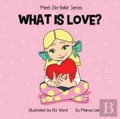 What Is Love?