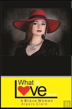 Bertrand.pt - What Is Love, Tell Me?  (English Edition)
