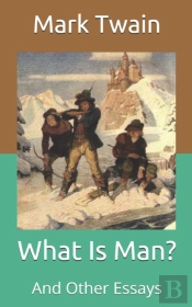 What Is Man?