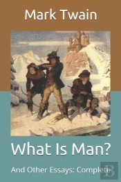 What Is Man?