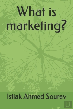 Bertrand.pt - What Is Marketing?
