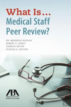 Bertrand.pt - What Is Medical Staff Peer Review
