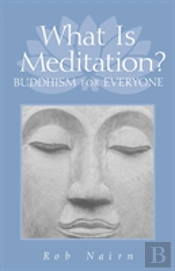 What Is Meditation?