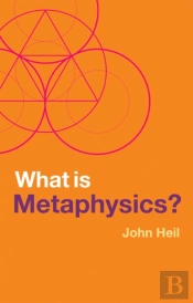 What Is Metaphysics?
