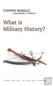 What Is Military History?
