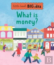 What Is Money?