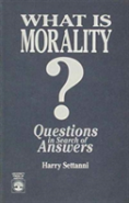 What Is Morality?