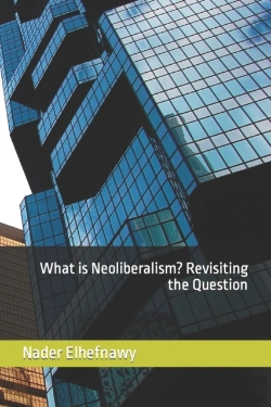 Bertrand.pt - What Is Neoliberalism? Revisiting The Question
