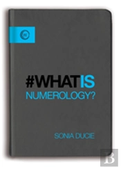 What Is Numerology?