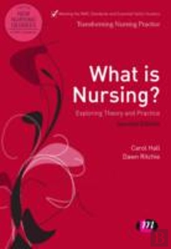 Bertrand.pt - What Is Nursing? Exploring Theory And Practice