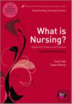 What Is Nursing? Exploring Theory And Practice